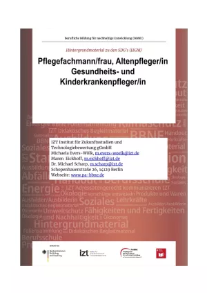 Unterrichtsbaustein: BBNE für Gesundheits- und Kinderkrankenpfleger/innen - Hintergrundmaterial