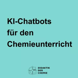 Presentation: KI-Chatbots für den Chemieunterricht