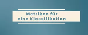 Video: Prognosemodelle: Klassifikation und Regression | 02 | Metriken für eine Klassifikation (MP4)