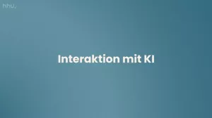 Video: Mensch-KI-Interaktion | 03 | Interaktion mit KI (MP4)