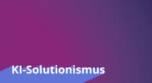 Video: KI und Nachhaltigkeit | 03 | KI-Solutionismus (MP4)