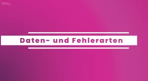Video: Clustering: vom Sortieren bis zum Explorieren | 02 | Daten- und Fehlerarten (MP4)