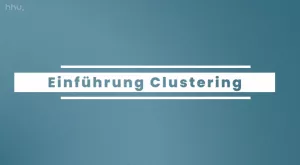 Video: Clustering: vom Sortieren bis zum Explorieren | 01 | Einführung Clustering (MP4)