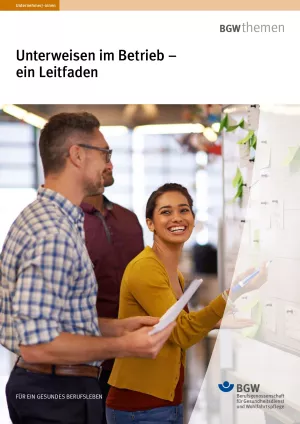 Anleitung: Unterweisen im Betrieb - ein Leitfaden