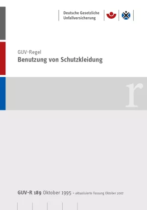Broschuere: DGUV Regel 112-189 - Benutzung von Schutzkleidung
