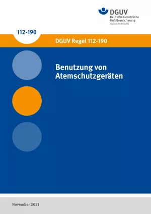 Broschuere: DGUV Regel 112-190 - Benutzung von Atemschutzgeräten