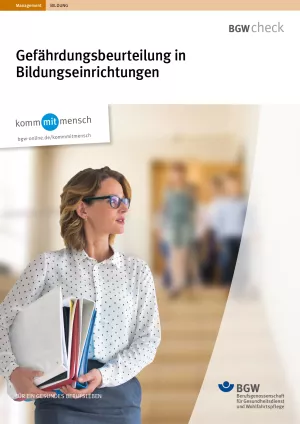 Broschuere: Gefährdungsbeurteilung in Bildungseinrichtungen