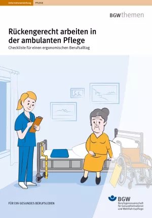 Anleitung: Rückengerecht arbeiten in der ambulanten Pflege: Checkliste