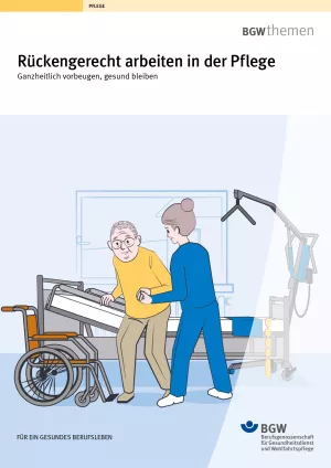 Broschuere: Rückengerecht arbeiten in der Pflege
