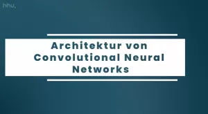 Video: Bildklassifikation und Bildsegmentierung | 05 | Architektur von Convolutional Neural Networks (MP4)