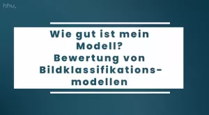 Video: Bildklassifikation und Bildsegmentierung | 06 | Wie gut ist mein Modell? Bewertung von Bildklassifikationsmodellen (MP4)