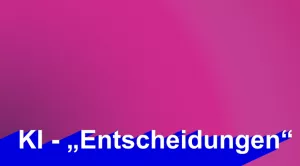 Video: KI und Ich | 06 | KI-„Entscheidungen“ (MP4)