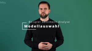 Video: Explainable, Hybrid, Robust AI | 04 | Modellauswahl zur Klassifikation von Sentiment (MP4)