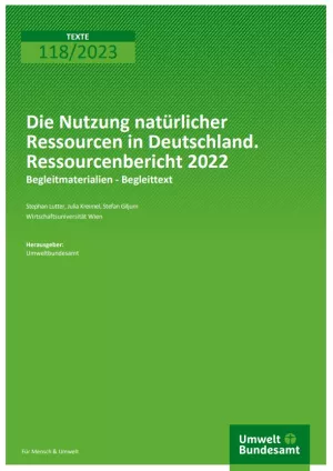 Broschuere: Die Nutzung natürlicher Ressourcen: Ressourcenbericht 2022 - Begleitmaterialien