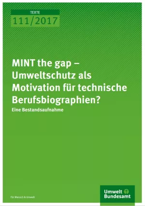 Broschuere: MINT the gap - Umweltschutz als Motivation für technische Berufsbiografien?