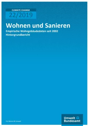 Broschuere: Wohnen und Sanieren: Empirische Wohngebäudedaten seit 2002 (Hintergrundbericht)