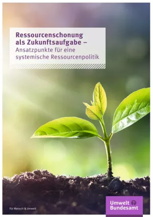 Broschuere: Ressourcenschonung als Zukunftsaufgabe