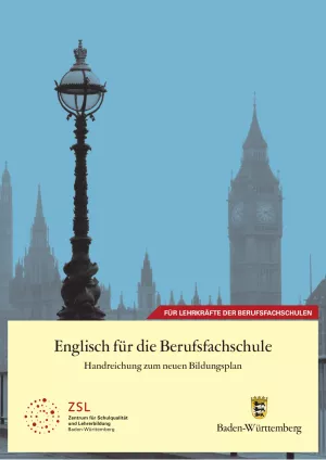 Handreichung: Englisch für die Berufsfachschule