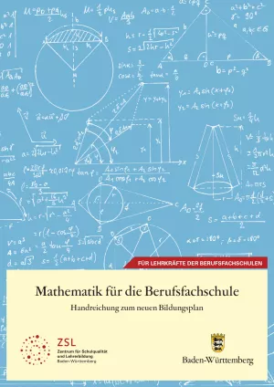 Handreichung: Mathematik für die Berufsfachschule