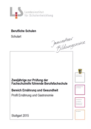 Handreichung: Berufsfachschule Ernährung und Gesundheit: Profil Ernährung und Gastronomie (ZIP-Datei)
