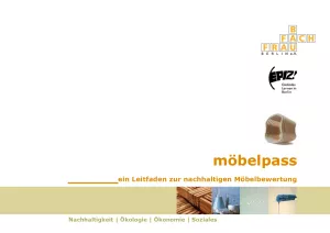 Broschuere: Der Möbelpass: ein Leitfaden zur nachhaltigen Möbelbewertung