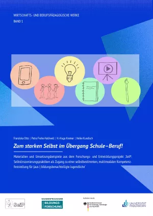 Handreichung: Zum starken Selbst im Übergang Schule-Beruf!