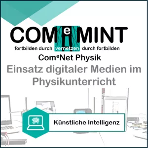 Video: Künstliche Intelligenz – Modul in „Einsatz digitaler Medien im Physikunterricht