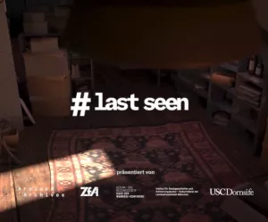 Entdeckendes: #LastSeen | Video