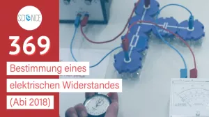 Video: Bestimmung eines elektrischen Widerstandes (Abi 2018)