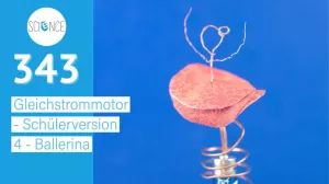Video: Gleichstrommotor | Ballerina | Schülerversion 4