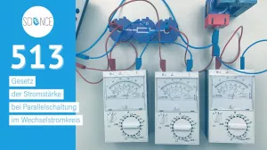 Video: Gesetz der Stromstärke bei Parallelschaltung im Wechselstromkreis