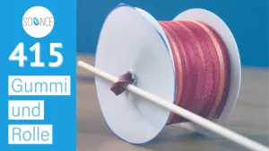 Video: Gummi und Rolle