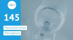 Video: Resonanz eines Weinglases