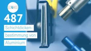 Video: Schichtdickenbestimmung von Aluminium
