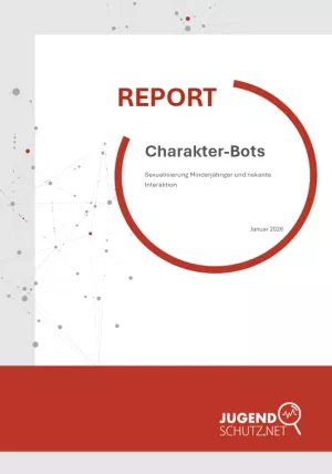 Broschuere: Report: Charakter-Bots. Sexualisierung Minderjähriger und riskante Interaktionen