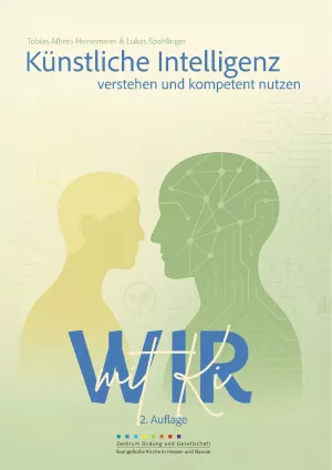Text: Künstliche Intelligenz verstehen und kompetent nutzen