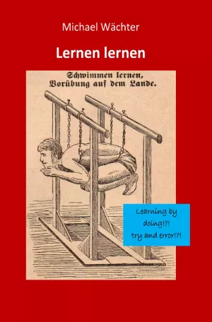 Entdeckendes: Lernen lernen