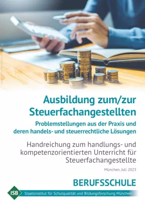 Unterrichtsplanung: Handreichung „Ausbildung zum/zur Steuerfachangestellen“ (2023)