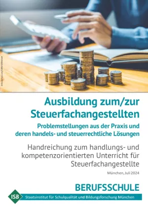 Unterrichtsplanung: Handreichung „Ausbildung zum/zur Steuerfachangestellen“ (2024)