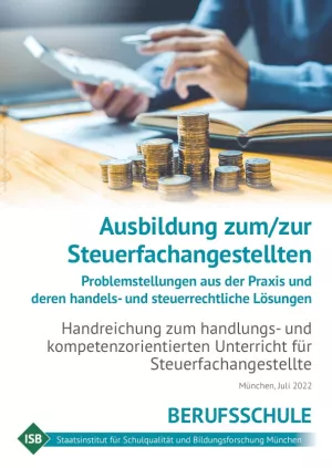 Unterrichtsplanung: Handreichung „Ausbildung zum/zur Steuerfachangestellen“ (2022)