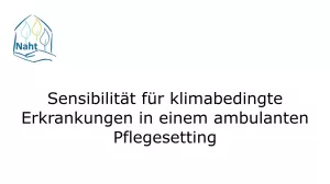 Bild: Rohmaterial "Sensibilität für klimabedingte Erkrankungen in einem ambulanten Pflegesetting" (ZIP-Datei)