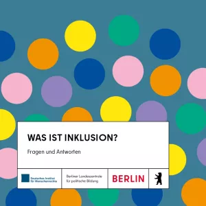 Broschuere: Was ist Inklusion? Fragen und Antworten