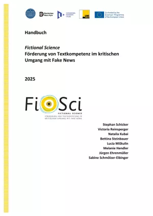 Handbuch: Fictional Science Handbuch | Förderung von Textkompetenz im kritischen Umgang mit Fake News