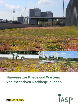 Broschuere: Hinweise zur Pflege und Wartung von extensiven Dachbegrünungen
