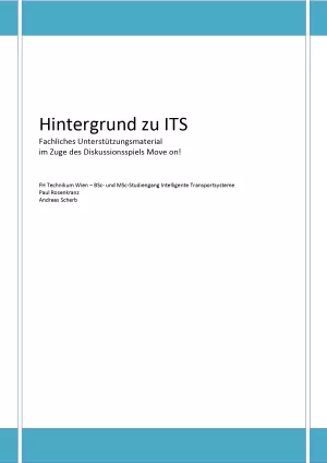Glossar: Hintergrund zu ITS: Fachliches Unterstützungsmaterial im Zuge des Diskussionsspiels Move on!