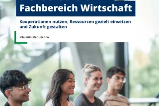 Handreichung: Handreichung für Fachschulen im Fachbereich Wirtschaft. Kooperationen nutzen, Ressourcen gezielt einsetzen und Zukunft gestalten