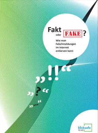 Text: Fakt oder Fake? Wie man Falschmeldungen im Internet entlarven kann