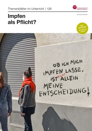Unterrichtsbaustein: Nr. 128: Impfen als Pflicht?