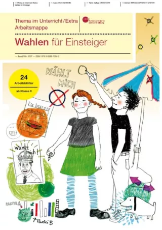 Unterrichtsbaustein: Wahlen für Einsteiger