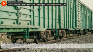 Audio: Mobilitätsatlas: Über Ströme und Sendungen - Der Güterverkehr (3/4)